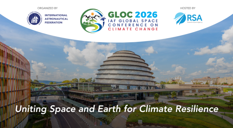 Kigali to Host IAF Global Space Conference on Climate Change 2026 - A First for Africa