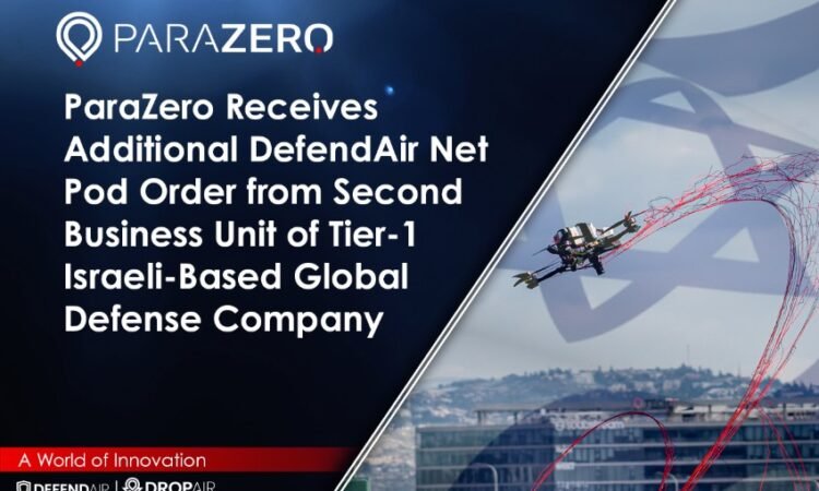 ParaZero announces order from Tier 1 Israeli defence company for DefendAir Net Pod system – Unmanned airspace ParaZero announces order from Tier 1 Israeli defence company for DefendAir Net Pod system – Unmanned airspace