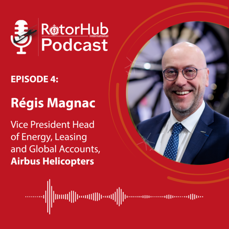 Regis Magnac, Airbus Helicopters | RotorHub International Podcast