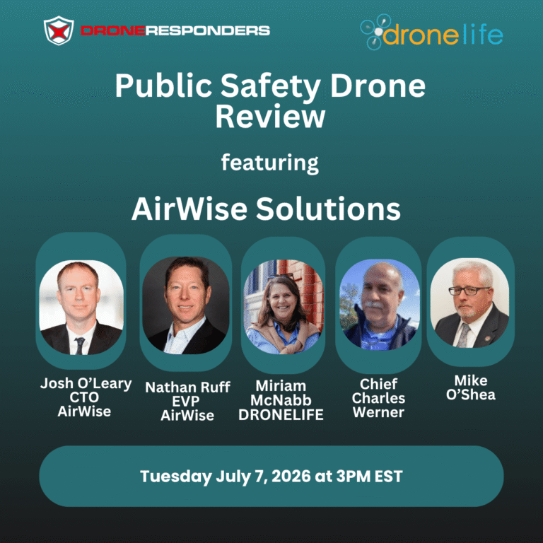 Don’t Miss AirWise Solutions on the Public Safety Drone Review, July 7! Don't Miss AirWise Solutions on the Public Safety Drone Review, July 7!