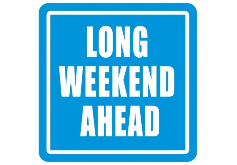 A long weekend